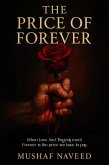 The Price Of Forever (eBook, ePUB) The Price Of Forever (eBook, ePUB)