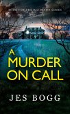 A Murder On Call (Baz Bexon, #1) (eBook, ePUB)