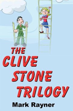 The Clive Stone Trilogy - R F Rayner, Mark