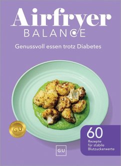 Cover Airfryer Balance - Genussvoll essen trotz Diabetes