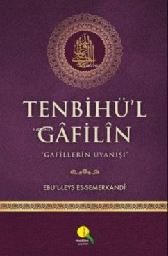 Cover Tenbihül Gafilin - Gafillerin Uyanisi Ciltli