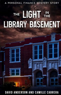 The Light in the Library Basement - Anderson, David; Cabrera, Camille