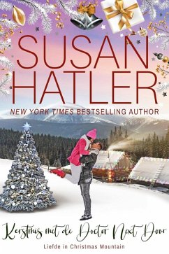 Cover Kerstmis met de Doctor Next Door (Liefde in Christmas Mountain, #7) (eBook, ePUB)