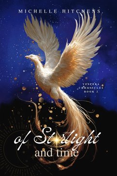 Cover Of Starlight and Time (Vespera Chronicles, #2) (eBook, ePUB)