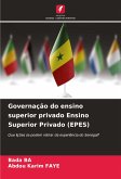 Governação do ensino superior privado Ensino Superior Privado (EPES)