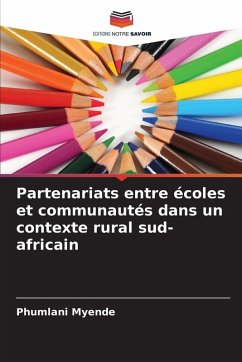 Partenariats entre écoles et communautés dans un contexte rural sud-africain - Myende, Phumlani