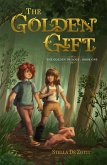 The Golden Gift (The Golden Trilogy, #1) (eBook, ePUB)