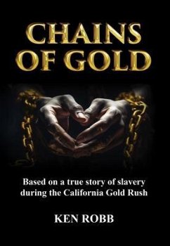 Chains of Gold (eBook, ePUB) - Robb, Ken