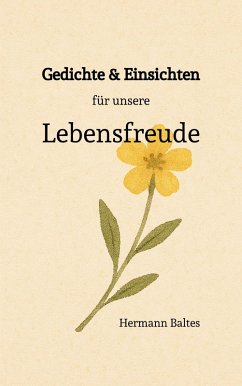Cover Gedichte & Einsichten für Unsere Lebensfreude (eBook, ePUB)