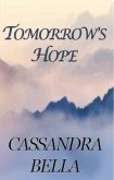 Tomorrow's Hope (eBook, ePUB) Tomorrow's Hope (eBook, ePUB)