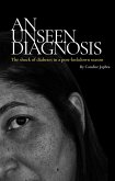 An Unseen Diagnosis (eBook, ePUB)