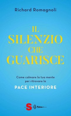Cover Il silenzio che guarisce (eBook, ePUB)