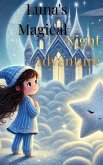 Luna's Magical Night Adventure (eBook, ePUB)