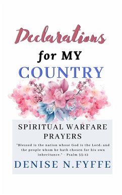 Declarations for My Country (Declarations Book Series, #7) (eBook, ePUB) Cover Declarations for My Country (Declarations Book Series, #7) (eBook, ePUB)