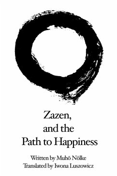 Zazen and the Path to Happiness (eBook, ePUB) Cover Zazen and the Path to Happiness (eBook, ePUB)