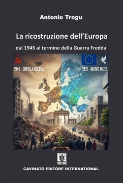 Cover La ricostruzione dell'Europa - dal 1945 al termine della Guerra Fredda (eBook, ePUB)