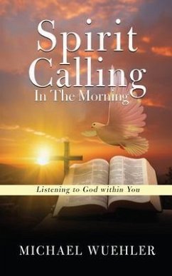Cover Spirit Calling in the Morning (eBook, ePUB)