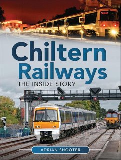Chiltern Railways (eBook, ePUB) - Shooter, Adrian
