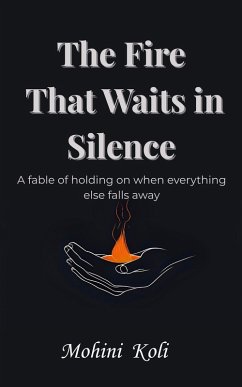 Cover The Fire That Waits in Silence (eBook, ePUB)