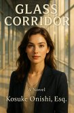 Glass Corridor (eBook, ePUB) Glass Corridor (eBook, ePUB)