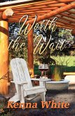 Worth the Wait (eBook, ePUB)
