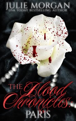 Cover The Blood Chronicles: Paris (The Covenant of New Orleans World, #2) (eBook, ePUB)