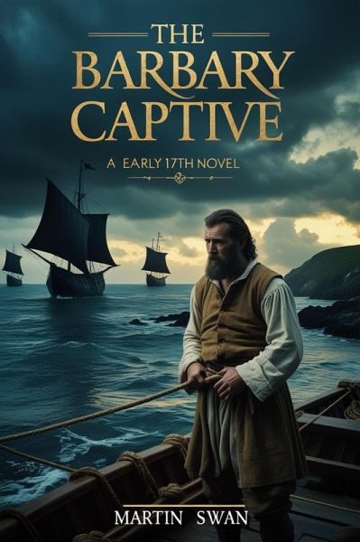 The Barbary Captive (eBook, ePUB) The Barbary Captive (eBook, ePUB)