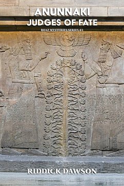 Cover Anunnaki, Judges of Fate (BOAZ MYSTERIES, #3) (eBook, ePUB)