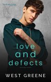 Love and Defects (Faultless Flaws, #2) (eBook, ePUB)