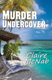 Murder Undercover (Denise Cleever Thriller, #1) (eBook, ePUB)