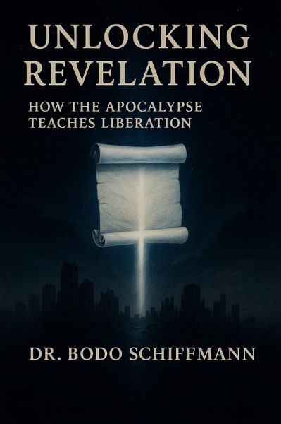 Unlocking Revelation (eBook, ePUB) Unlocking Revelation (eBook, ePUB)