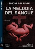La melodia del sangue (eBook, ePUB)
