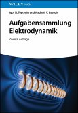 Aufgabensammlung Elektrodynamik (eBook, ePUB)