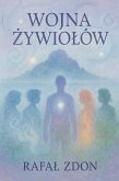 Wojna Zywiolów (eBook, ePUB)