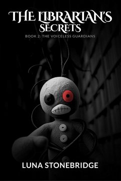 Cover The Librarian's Secrets - Book 2: The Voiceless Guardians (eBook, ePUB)
