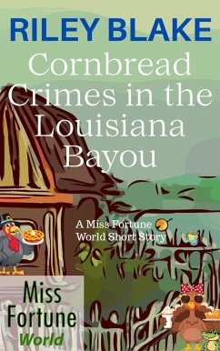Cover Cornbread Crimes in the Louisiana Bayou (Holidays on the Bayou, #2) (eBook, ePUB)
