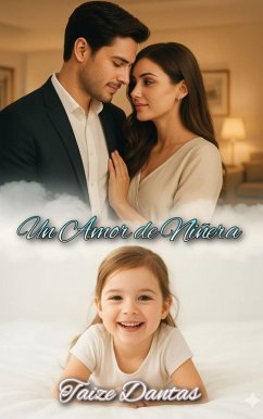 Cover Un Amor de Niñera (Amor en Nueva York, #2) (eBook, ePUB)