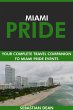 Miami Pride: Your Complete Travel... - Bild 1
