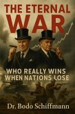 The Eternal War (eBook, ePUB) The Eternal War (eBook, ePUB)