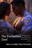 The Enchanted Duel (eBook, ePUB) The Enchanted Duel (eBook, ePUB)