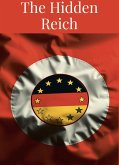 The Hidden Reich (eBook, ePUB) The Hidden Reich (eBook, ePUB)