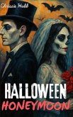 Halloween Honeymoon (eBook, ePUB)