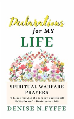 Declarations for My Life (Declarations Book Series) (eBook, ePUB) - Fyffe, Denise N.