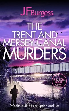 Cover The Trent And Mersey Canal Murders (Private Investigator Tom Blake Series, #1) (eBook, ePUB)