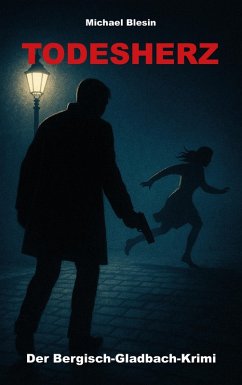 Todesherz (eBook, ePUB) - Blesin, Michael