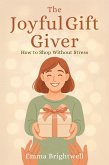 The Joyful Gift-Giver (eBook, ePUB)