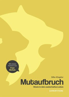 Mutaufbruch (fixed-layout eBook, ePUB) - Klapdor, Silke Mutaufbruch (fixed-layout eBook, ePUB) - Klapdor, Silke