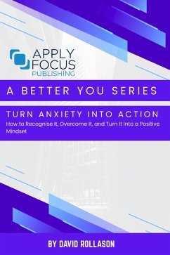 Cover Turn Anxiety Into Action (eBook, ePUB)