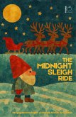 The Midnight Sleigh Ride: Bilingual Danish-English Christmas Stories for Children (eBook, ePUB) The Midnight Sleigh Ride: Bilingual Danish-English Christmas Stories for Children (eBook, ePUB)
