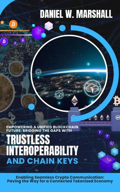 Cover Empowering a Unified Blockchain Future (eBook, ePUB)